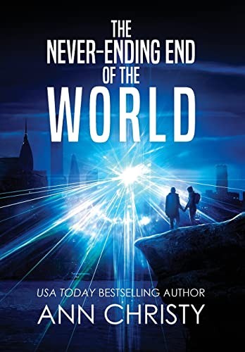 Cover of The Never-Ending End of the World