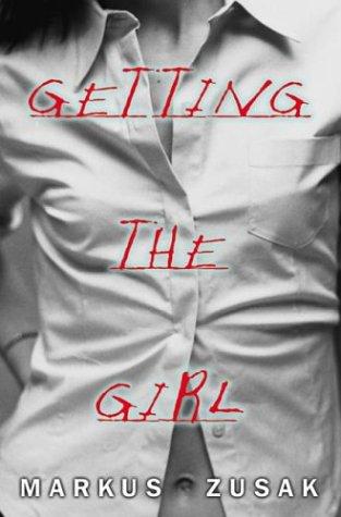 Cover of Getting the Girl