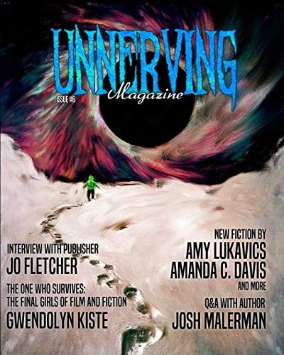 Cover of Unnerving Magazine: Issue #6