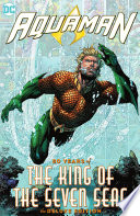 Cover of Aquaman: 80 Years of the King of the Seven Seas, Vol. 1
