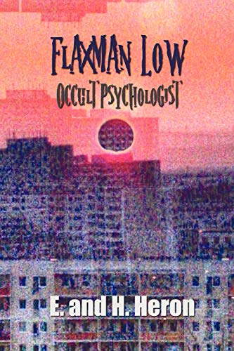 Cover of Flaxman Low, Occult Psychologist - Collected Stories
