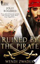 Cover of Ruined by the Pirate
