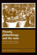 Cover of Poverty, Philanthropy and the State