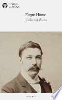 Cover of Delphi Collected Works of Fergus Hume