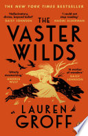 Cover of The Vaster Wilds