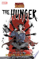 Cover of The Hunger: A Marvel: Zombies Novel