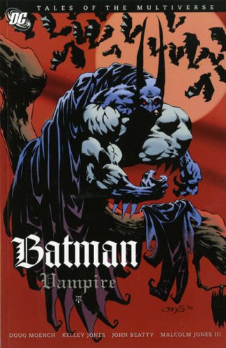 Cover of Tales of the Multiverse: Batman: Vampire