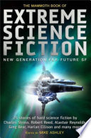 Cover of The Mammoth Book of Extreme Science Fiction