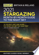 Cover of Philip's 2021 Stargazing Month-by-Month Guide to the Night Sky in Britain & Ireland