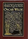 Cover of The complete illustrated stories, plays & poems of Oscar Wilde.
