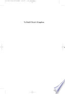 Cover of To Build Christ's Kingdom