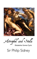 Cover of Astrophel and Stella: Elizabethan Sonnet Cycle