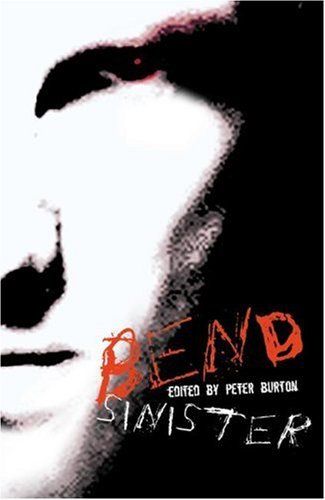 Cover of Bend Sinister: The Gay Times Book of Disturbing Stories