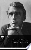 Cover of Delphi Complete Poetical Works of Edward Thomas (Illustrated)