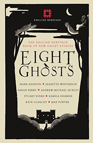 Cover of Eight Ghosts: The English Heritage Book of New Ghost Stories