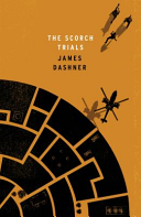 Cover of The Maze Runner 2. The Scorch Trials