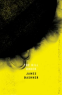 Cover of Maze Runner Prequel: The Kill Order