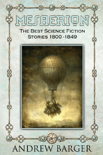 Cover of Mesaerion: The Best Science Fiction Stories 1800-1849