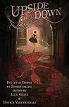 Cover of Upside Down: Inverted Tropes in Storytelling