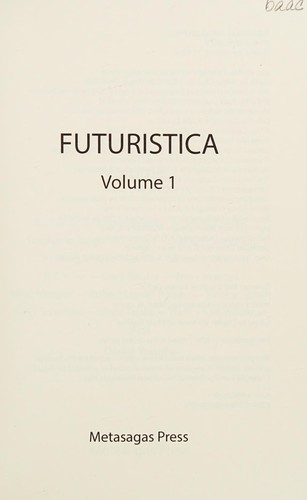 Cover of Futuristica, Volume 1