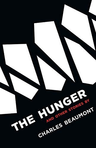 Cover of The Hunger and Other Stories