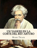 Cover of Un Yankee En La Corte del Rey Arturo