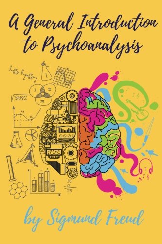 Cover of A General Introduction to Psychoanalysis by Sigmund Freud: A General Introduction to Psychoanalysis by Sigmund Freud