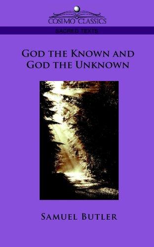Cover of God the known and God the unknown