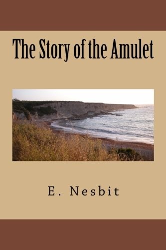 Cover of The Story of the Amulet