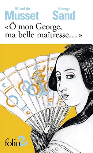 Cover of Ô Mon George, Ma Belle Maîtresse...