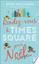 Cover of Rendez-vous à Times Square pour Noël