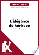 Cover of L'Élégance du hérisson de Muriel Barbery (Analyse de l'oeuvre)