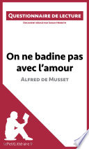 Cover of On ne badine pas avec l'amour d'Alfred de Musset