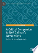 Cover of A Critical Companion to Neil Gaiman's "Neverwhere"