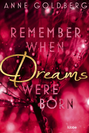 Cover of Remember When Dreams Were Born