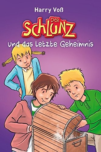 Cover of Der Schlunz und das letzte Geheimnis, Band 7