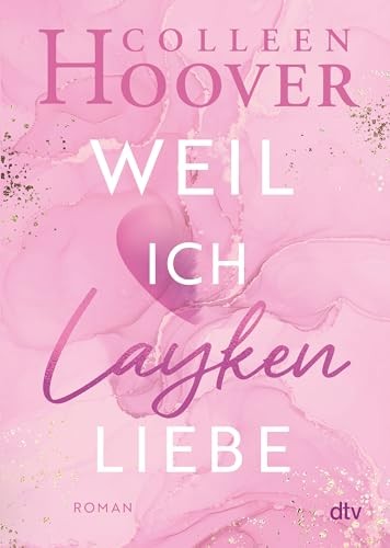 Cover of Weil ich Layken liebe
