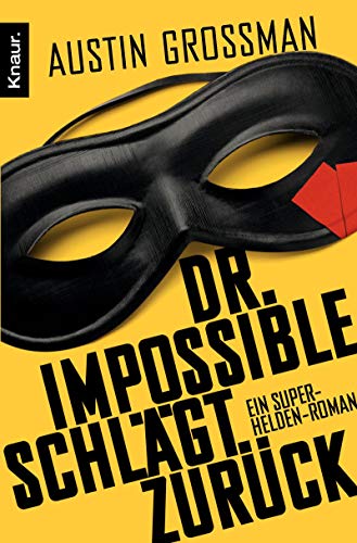 Cover of Dr. Impossible schlägt zurück: Ein Superhelden-Roman