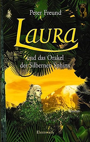 Cover of Η Λάουρα και το Αίνιγμα της Ασημένιας Σφίγγας
