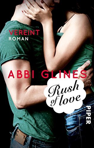 Cover of Rush of Love – Vereint: Roman