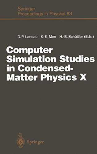 Cover of Computer Simulation Studies in Condensed-Matter Physics X: Proceedings of the Tenth Workshop Athens, GA,USA, February 24-28, 1997