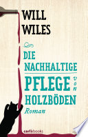 Cover of Die nachhaltige Pflege von Holzböden
