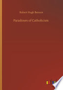 Cover of Paradoxes of Catholicism