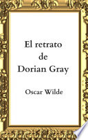 Cover of El retrato de Dorian Gray: Libros clásicos