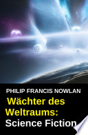 Cover of Wächter des Weltraums: Science Fiction