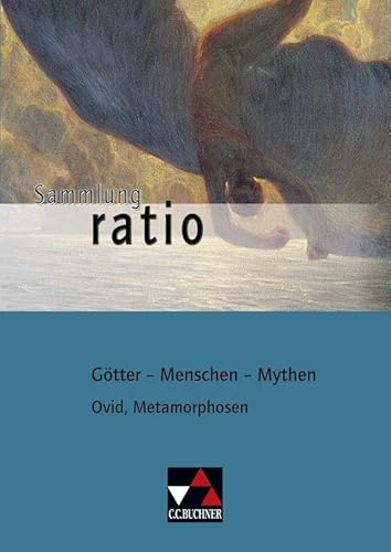 Cover of Ovid, Metamorphosen. G??tter - Menschen - Mythen