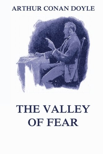 Cover of The Valley of Fear: A Sherlock Holmes Novel