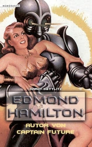 Cover of Edmond Hamilton – Autor von Captain Future