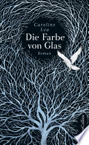 Cover of Die Farbe von Glas