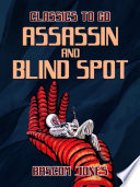 Cover of Assassin and Blind Spot